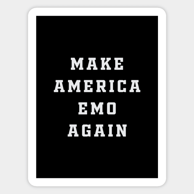 Make America Emo Again Sticker by thiagocorrea